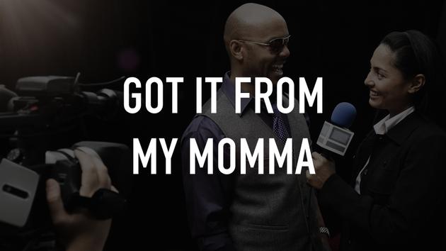 Got It From My Momma