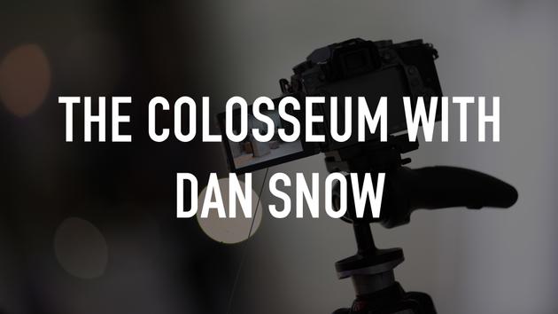 The Colosseum with Dan Snow