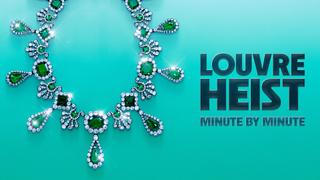 The Louvre Heist: Minute by Minute