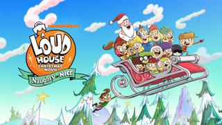  watch A Loud House Christmas Movie: Naughty or Nice