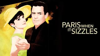 Paris When It Sizzles