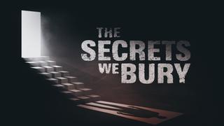  watch The Secrets We Bury