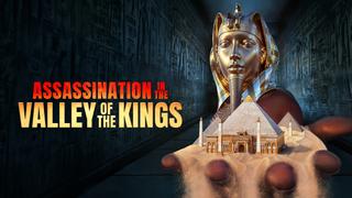 Assassination in the Valley of the Kings