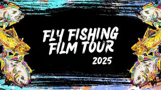  watch Fly Fishing Film Tour 2025