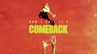  watch Don't Call It a Comeback