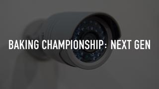  watch Baking Championship: Next Gen