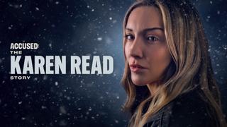 watch Accused: The Karen Read Story