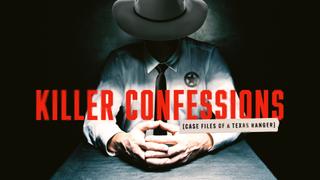  watch Killer Confessions: Case Files of a Texas Ranger