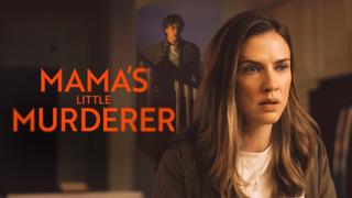 watch Mama's Little Murderer
