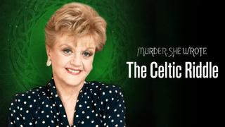 Murder, She Wrote: The Celtic Riddle