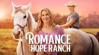 watch Romance at Hope Ranch