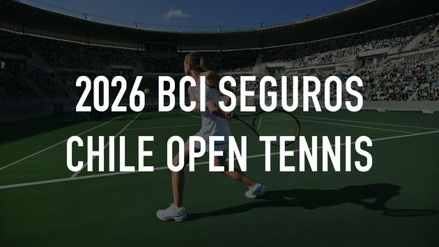 2026 BCI Seguros Chile Open Tennis