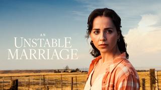 watch An Unstable Marriage