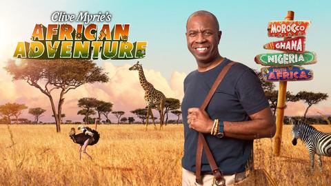 Clive Myrie's African Adventure