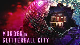  watch Murder in Glitterball City