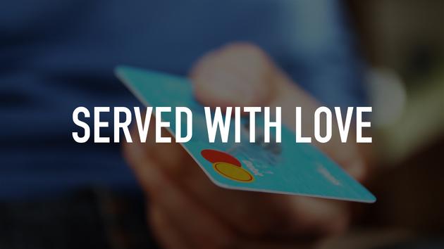 Served With Love