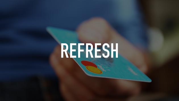 Refresh