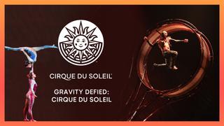  watch Gravity Defied: Cirque du Soleil