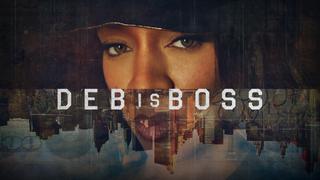  watch Deb Is Boss