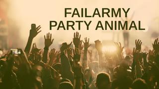  watch FailArmy Party Animal