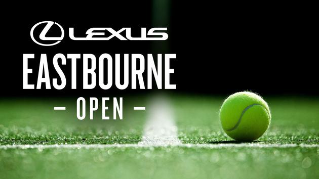 2026 Lexus Eastbourne Open Tennis