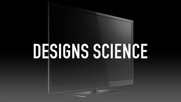 DESIGNS SCIENCE