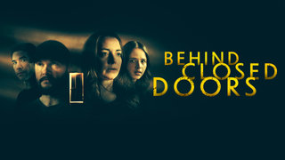 Behind Closed Doors