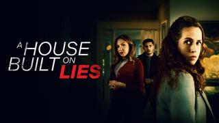  watch A House Built on Lies