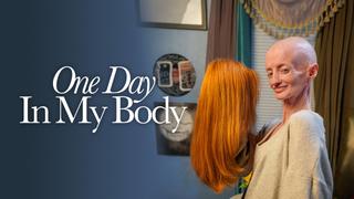  watch One Day in My Body