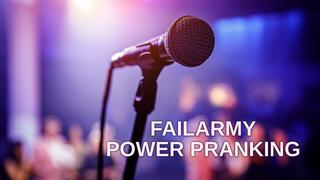  watch FailArmy Power Pranking