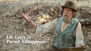  watch Life, Larry and the Pursuit of Unhappiness