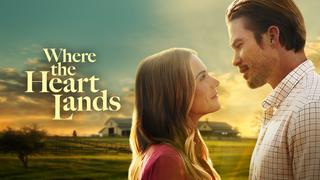  watch Where the Heart Lands