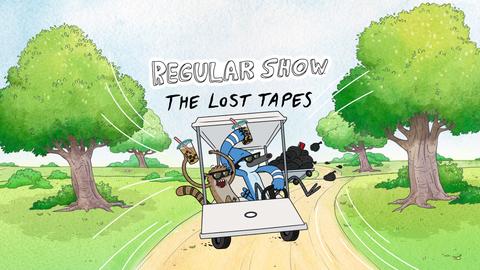 Regular Show: The Lost Tapes