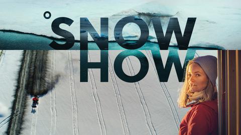 Snowhow