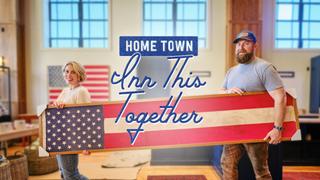  watch Home Town: Inn This Together