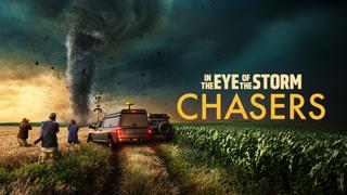  watch In the Eye of the Storm: Chasers