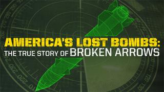  watch America's Lost Bombs: The True Story of Broken Arrows
