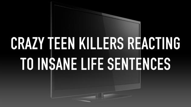 Crazy Teen Killers Reacting To Insane Life Sentences