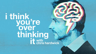 I Think You're Overthinking It