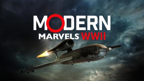 Modern Marvels: WWII