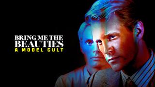  watch Bring Me the Beauties: A Model Cult