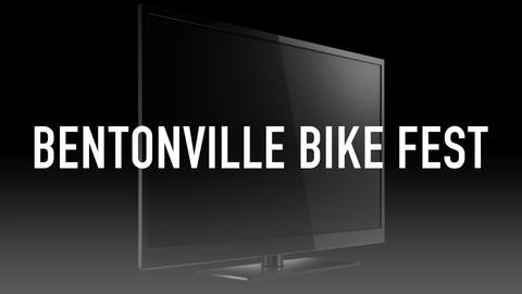 Bentonville Bike Fest
