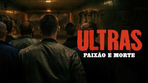 Ultras: Passion and Death