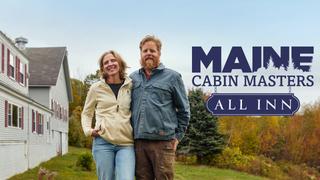 watch Maine Cabin Masters: All Inn