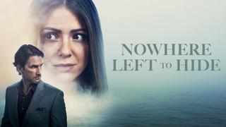 watch Nowhere Left to Hide