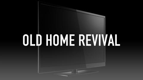 Old Home Revival