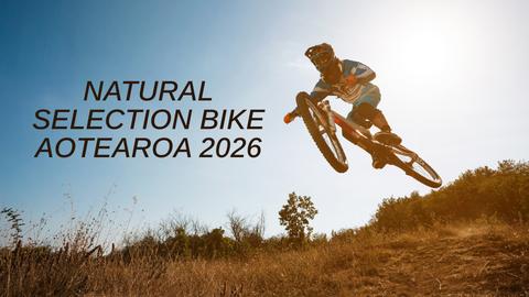 Natural Selection Bike Aotearoa 2026