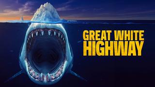 Great White Highway