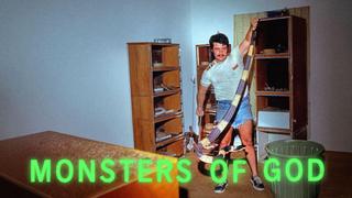  watch Monsters of God