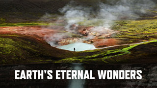 Earth's Eternal Wonders